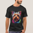 Search for yorkshire terrier tshirts Cool