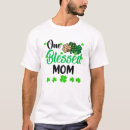 Search for lucky mom tshirts Irish