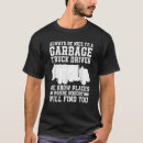 Search for garbage day tshirts Trash