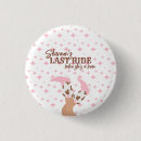 Search for brides weekend buttons Cowgirl