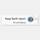Search for uranus bumper stickers Earth