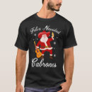 Search for cabron tshirts Feliz