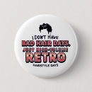 Search for bad round buttons Bad hair day