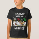 Search for hangin with my gnomies tshirts Trendy