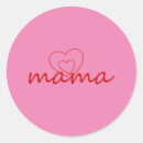 Search for loving mom stickers Mama
