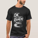 Search for japanese ramen tshirts Asian