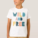 Search for wild and free tshirts baby
