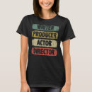 Search for theatre director tshirts Actor