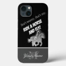 Search for equestrian iphone 7 cases Horseback riding