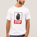 Search for stop sign tshirts Hand