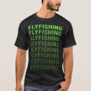 Search for fly tshirts Angling
