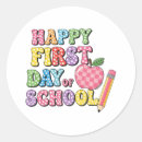 Search for happy first day of school stickers Back to school