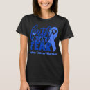 Recherche de colon cancer tshirts Cancer du côlon