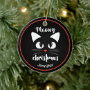 Search for black and white cat ornaments Meowy christmas