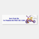 Search for pedal bumper stickers Humour