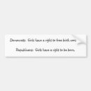 Search for anti abortion bumper stickers Republican