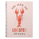 Search for lobster notebooks Iconic love quote