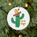 Search for sombrero ornaments Cactus