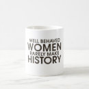 Search for rarely make history mugs Feminism
