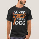 Search for sorry tshirts Lover
