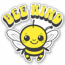 Search for bee positive stickers Be kind