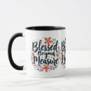 Search for measure mugs Blessed beyond measure