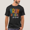 Recherche de 5th grade tshirts Bruh