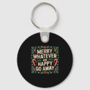 Search for go away keychains Funny