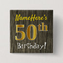 Search for 50th birthday buttons Fiftieth birthday party