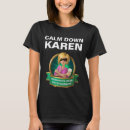Search for calm down womens tshirts Funny