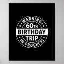 Search for funny 60th birthday posters Travel