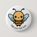 Search for cute bee buttons Honeybee