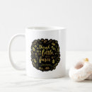 Search for little but fierce mugs She is fierce