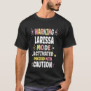 Recherche de larissa tshirts Femmes