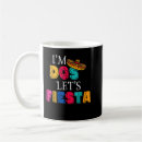 Search for funny fiesta mugs Tacos