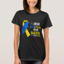 Search for down syndrome awareness tshirts Blue and yellow