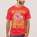 Search for funny accountant tshirts Data