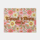 Search for positive vibes doormats Typography