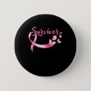 Search for breast cancer survivor buttons warrior