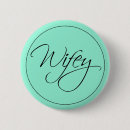 Search for wifey buttons Marriage