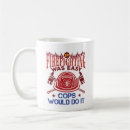 Search for funny fireman mugs Firefighting