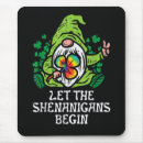 Search for leprechaun mousepads Shenanigans