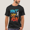 Search for runner tshirts Don't