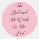 Search for she believed stickers Inspirational