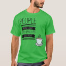 Search for latte art tshirts Coffee quotes
