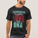 Search for fatherhood tshirts Dna