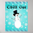 Search for chill out posters Snowman