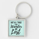 Search for wanderers keychains Inspirational
