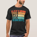 Search for you deserve clothing Saying