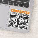Search for funny carpenter quotes Carpentry
